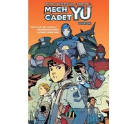 Greg Pak Mech Cadet Yu Vol. 1 (Tascabile)