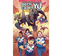 Greg Pak Mech Cadet Yu Vol. 2 (Tascabile)