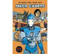 Greg Pak Mech Cadets Book One SC (Tascabile)