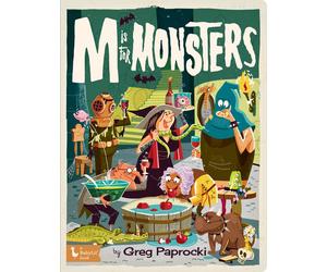 Greg Paprocki M is for Monsters (Libro di cartone)