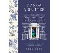 Greg Penn Man with a Hammer (Copertina rigida)
