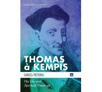 Greg Peters Thomas À Kempis (Copertina rigida) Cascade Companions