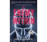 Greg Player The Enemy Within (Tascabile)