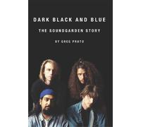 Greg Prato Dark Black and Blue (Tascabile)