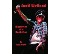 Greg Prato Scott Weiland (Tascabile)