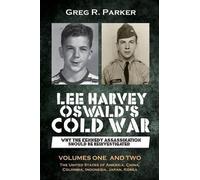 Greg R Parker Lee Harvey Oswald's Cold War (Tascabile)