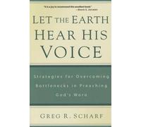Greg R Scharf Let The Earth Hear His Voice (Tascabile)