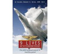 Greg Raths 9 Lives of a Fighter Pilot (Tascabile)