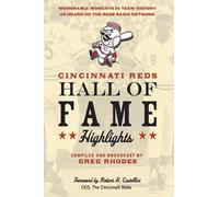 Greg Rhodes Cincinnati Reds Hall of Fame Highlights (Copertina rigida)