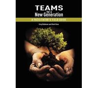 Greg Robinson Mark Rose Teams for a New Generation (Tascabile)