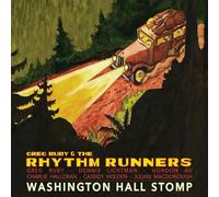 Greg Ruby & The Rhythm Runners Washington Hall Stomp (CD) Album