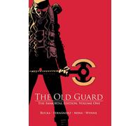 The Old Guard 1: The Immortal Edition