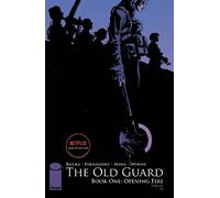 Greg Rucka The Old Guard Book One: Opening Fire (Tascabile) OLD GUARD TP