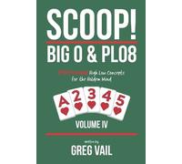 Greg S Vail SCOOP BIG O & PLO8-Volume IV (Tascabile)