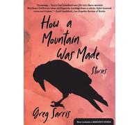 Greg Sarris How a Mountain Was Made (Tascabile)