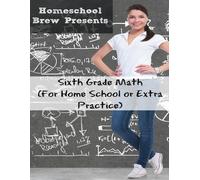 Greg Sherman Sixth Grade Math (Tascabile)