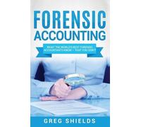 Greg Shields Forensic Accounting (Copertina rigida)