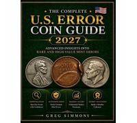 Greg Simmons The Complete U.S. Error Coin Guide 2027 (Tascabile)