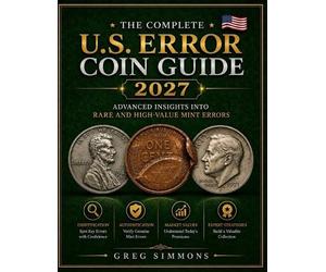 Greg Simmons The Complete U.S. Error Coin Guide 2027 (Tascabile)