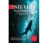 Greg Skomal The Shark Handbook: Third Edition (Tascabile)
