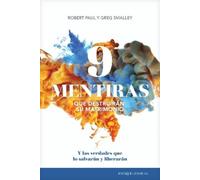 Robert Paul Gre 9 Mentiras Que Destruiran Su M (Tascabile) (PRESALE 20/05/2025)