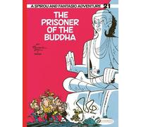 Greg Spirou & Fantasio Vol. 21: The Prisoner of the Buddha (Tascabile)