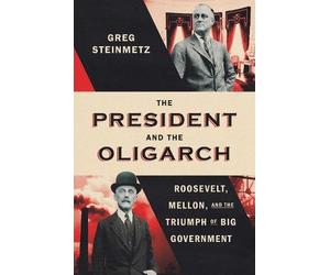 Greg Steinmetz The President and the Oligarch (Copertina rigida)