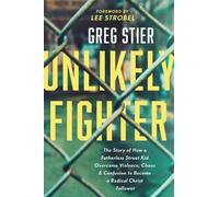 Greg Stier Unlikely Fighter (Tascabile)