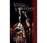 Greg Stolze The Marriage of Virtue and Viciousness (Tascabile)