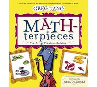 Greg Tang Math-terpieces: The Art of Problem-Solving (Copertina rigida)