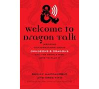 Greg Tito Shelly Mazzanoble Welcome to Dragon Talk (Tascabile)