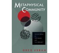 Greg Urban Metaphysical Community (Tascabile)