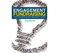 Greg Warner Engagement Fundraising (Tascabile)