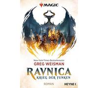 Greg Weisman Th MAGIC: The Gathering - Ravnica: Krieg der Funken - R (Tascabile)