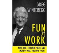 Greg Winteregg Fun at Work (Tascabile)