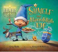 Greg Wolfe Shmelf the Hanukkah Elf (Copertina rigida)