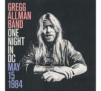 Gregg Allman Band One Night in DC, May 15, 1984 (CD)
