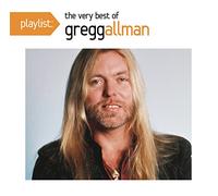 Gregg Allman - Playlist: The Very Best Of Gregg Allman