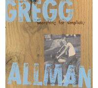 Gregg Allman SEARCHING FOR SIMPLICITY (CD)