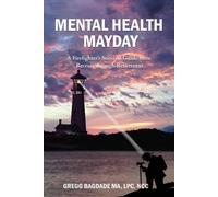 Gregg Bagdade Mental Health Mayday (Tascabile)