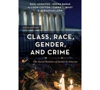 Gregg Barak Paul Leighton Allison Cotton Carrie L Bu Class, Race, Ge (Tascabile)