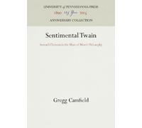 Gregg Camfield Sentimental Twain (Copertina rigida) Anniversary Collection