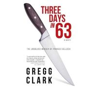 Gregg Clark 3 Days In 63 (Tascabile)