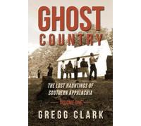 Gregg Clark Ghost Country (Tascabile)