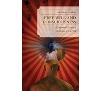 Gregg D. Caruso Free Will and Consciousness (Copertina rigida)