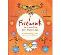 Gregg Dreise Reading Planet KS2: Firehawk: An Australian First Natio (Tascabile)