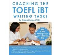 Gregg Duane Cracking TOEFL IBT Writing Tasks (Tascabile)