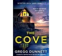 Gregg Dunnett The Cove (Tascabile) Detective Erica Sands