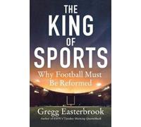 Gregg Easterbrook The King of Sports (Tascabile)