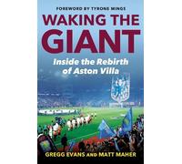 Waking the Giant: Inside the Rebirth of Aston Villa